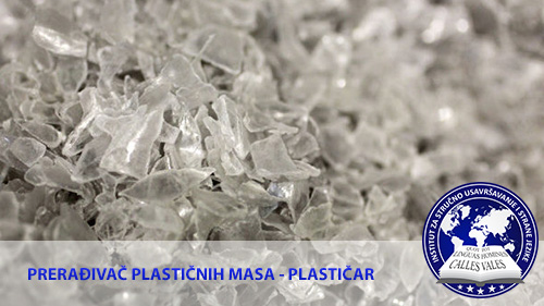 Kurs za prerađivača plastičnih masa - plastičara Novi Sad | Institut za stručno usavršavanje
