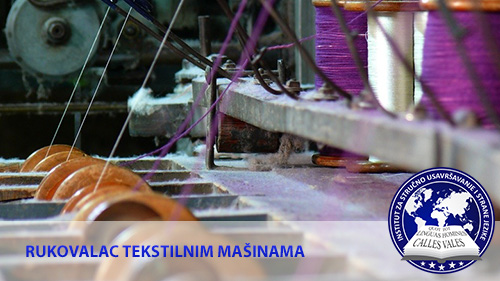 Kurs za rukovaoca tekstilnim mašinama Novi Sad | Institut za stručno usavršavanje