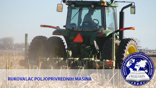Rukovalac poljoprivrednih mašina Novi Sad | Institut za stručno usavršavanje