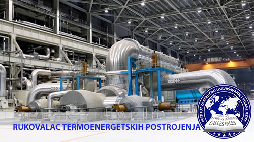 Rukovalac termoenergetskih postrojenja Kragujevac, Niš | Institut za stručno usavršavanje