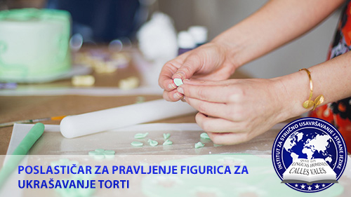 Poslastičar za pravljenje figurica za ukrašavanje torti Kragujevac, Niš | Institut za stručno usavršavanje